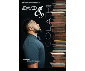 DEALING WITH HURDLES: THE DAVID & GOLIATH EFFECT
