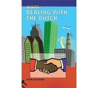 Dealing with the Dutch