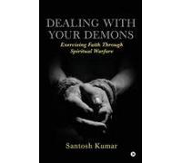 Dealing With Your Demons