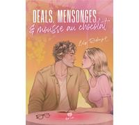 Deals, mensonges et mousse au chocolat - Lily Riding - Alter Real - broché - Roman