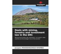 Deals with mining, forestry and investment law in the DRC