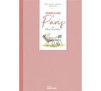 Déambulation à Paris, mes petits carnets aquarelle - Claire Morel Fatio - Marie Claire - broché - Monographie