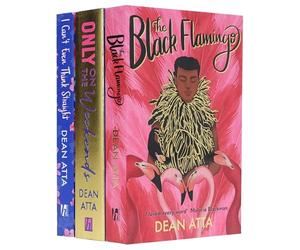 Dean Atta Collection 3 Books Set (The Black Flamingo, Only on the Weekends & I Can't Even Think Straight)