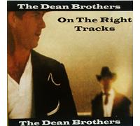 Dean Brothers, the - on The Right Tracks [Import]