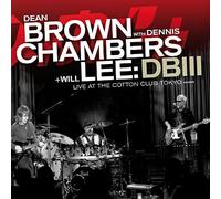 DB III (Brown, Chambers, Lee) – Live At The Cotton Club Tokyo – CD