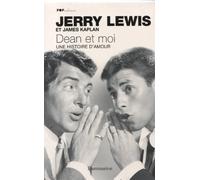 Dean et moi: UNE HISTOIRE D'AMOUR