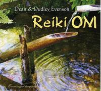 Dudley Evenson & Dean - Reiki Om