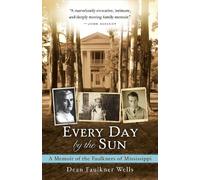 Dean Faulkner Wells Every Day by the Sun (Poche)