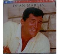 Dean Martin - American Legend: Dean Martin
