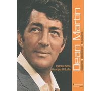 Dean Martin - Biographie, Discographie, Filmographie