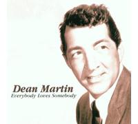Dean Martin - Everybody Loves Somebody [Import]