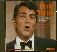Dean Martin - Everybody Loves Somebody [UK Import]