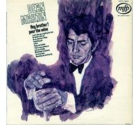 Dean Martin - Hey Brother Pour The Wine