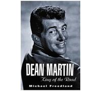 Dean Martin : King Of The Road