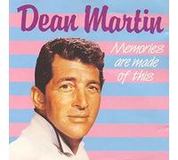 Dean Martin - Memories are Made of This