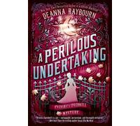 Deanna Raybourn – A Perilous Undertaking – Veronica Speedwell Mystery – Poche – Berkley