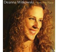 Deanna Witkowski - from This Place