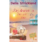 DeAnna's Do or Die