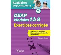 DEAP - Modules 1 à 8 - Exercices corrigés: QCM - QROC - Situations cliniques