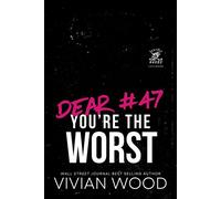 Dear #47, You're the Worst A Seattle Havoc Hockey Romance - Vivian Wood - Auto-Édition - ebook (ePub) - Livre