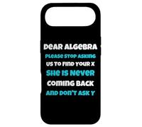 Dear Algèbre drôle Sarcastique école Dicton pour Adolescent Coque pour iPhone Air