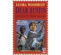 Dear Austin Elvira Woodruff (Auteur)