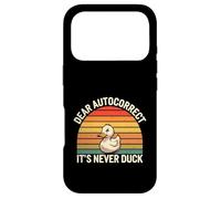 Dear Autocorrect It's Never Duck Texting Mishap Joke |- Coque pour iPhone 17 Pro