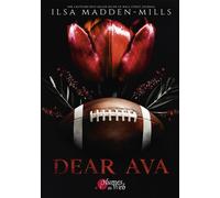 Dear Ava - Ilsa Madden-Mills - Plumes Du Web - broché - Roman