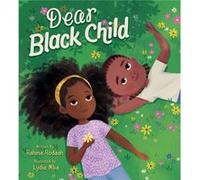 Dear Black Child by Rahma Rodaah Rahma Rodaah (Auteur)