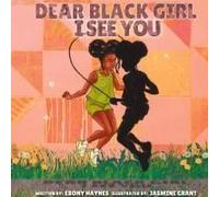 Dear Black Girl