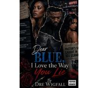 Dear BLUE, I Love the Way You Lie (Explicit Version)