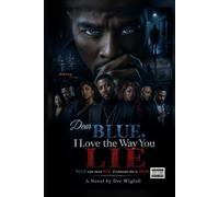Dear BLUE, I Love the Way You Lie (Explicit Version)