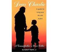 Dear Charlie Earle P. Martin (Auteur)