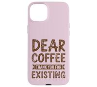 Dear Coffee Funny Cafeine Lover Coque pour iPhone 15 Plus
