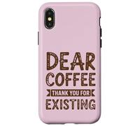 Dear Coffee Funny Cafeine Lover Coque pour iPhone X/XS
