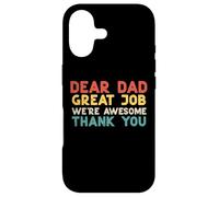 Dear Dad Great Job Were Awesome Thank You Fête des pères Papa Coque pour iPhone 17