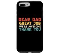 Dear Dad Great Job Were Awesome Thank You Fête des pères Papa Coque pour iPhone 7 Plus/8 Plus