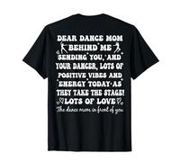 Dear Dance Mom Behind Me Sending You Funny Retro (AU DOS) T-Shirt