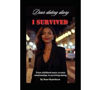 Dear dating diary, I survived