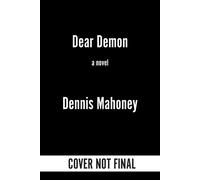 Dear Demon - Dennis Mahoney - Hell's Hundred - ebook (ePub) - Livre