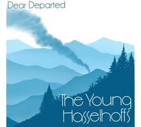 Young Hasselhoffs – Dear Departed – Vinyle LP – Victrola