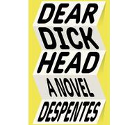 Dear Dickhead