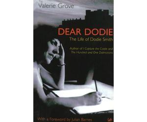 Dear Dodie: The Life of Dodie Smith