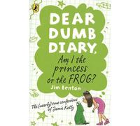 Dear Dumb Diary: Am I The Princess Or The Frog?