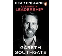 Dear England – Leçons de leadership : Sagesse inspirante de l'ancien sélectionneur d'Angleterre