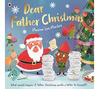 Dear Father Christmas by Maxine LeeMackie Maxine LeeMackie (Auteur)