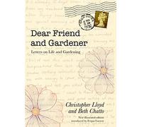 Dear Friend and Gardener