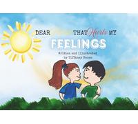 Dear Friend, That Hurts My Feelings