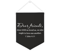 Dear Friends, since God So Loved Us, we Also Ought to Love One Another Bannière en toile de 30,5 x 40,6 cm à suspendre au mur pour chambre à coucher, chambre d'enfant, décoration d'intérieur
