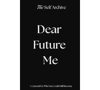Dear Future Me